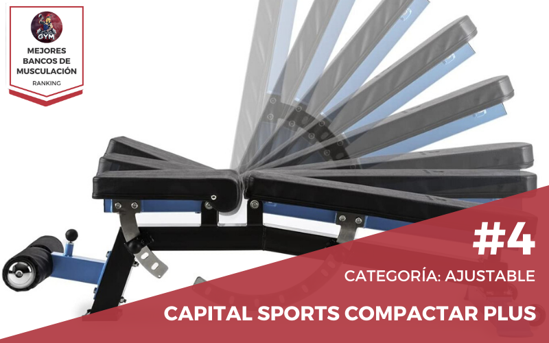 Capital Sports Banco Compactar Plus TOP bancos reclinables gimnasio