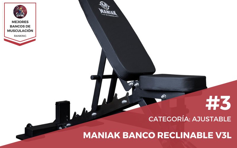 Maniak banco reclinable V3L ¿Qué banco reclinable comprar?